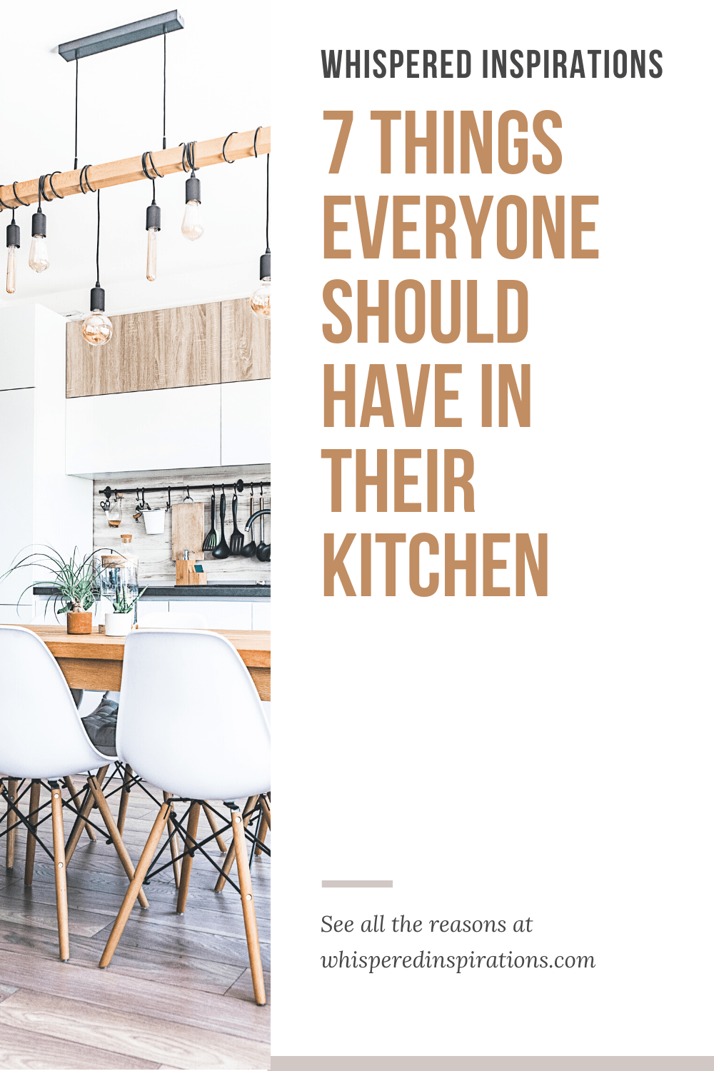 7 Things Everyone Should Have in Their Kitchen Whispered Inspirations