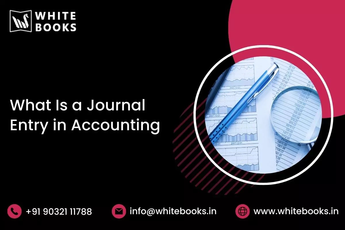 What Is A Journal Entry In Accounting, Investing, And Trading?