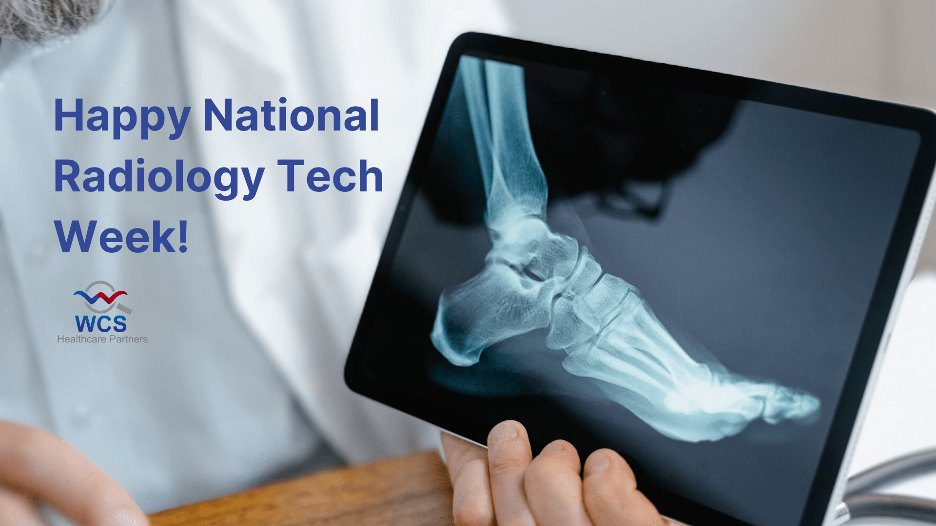 Happy Radiology Tech Week! WhiteCap Search