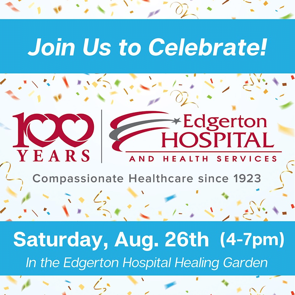 Edgerton Hospital Hosting 100 Year Celebration on August 26th