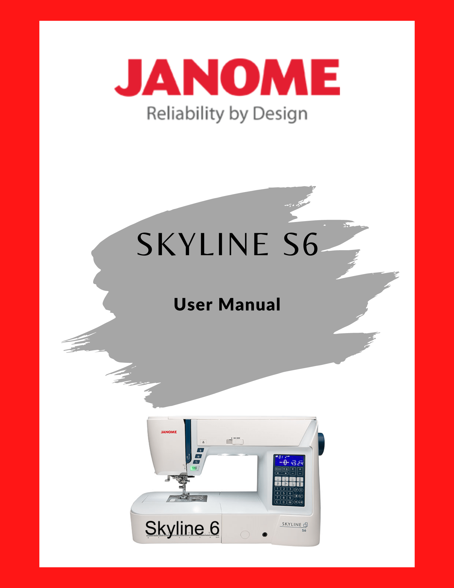 Janome Skyline S6 User Manual Whitlocks