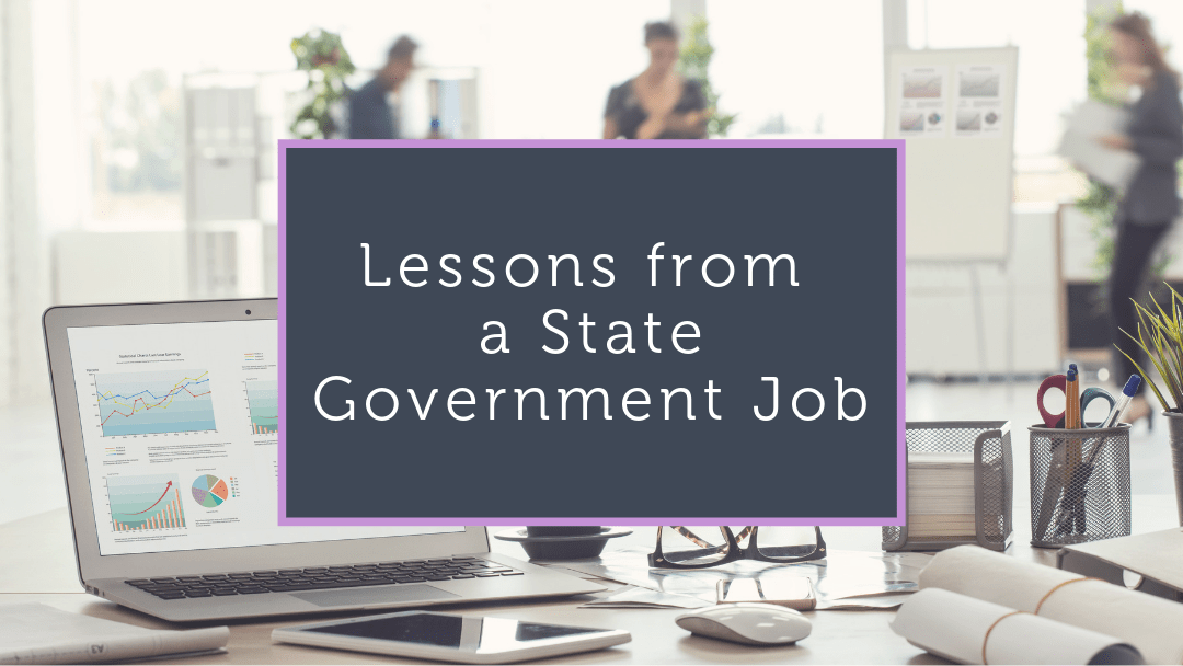 Lessons from a State Government Job Whitney Consulting