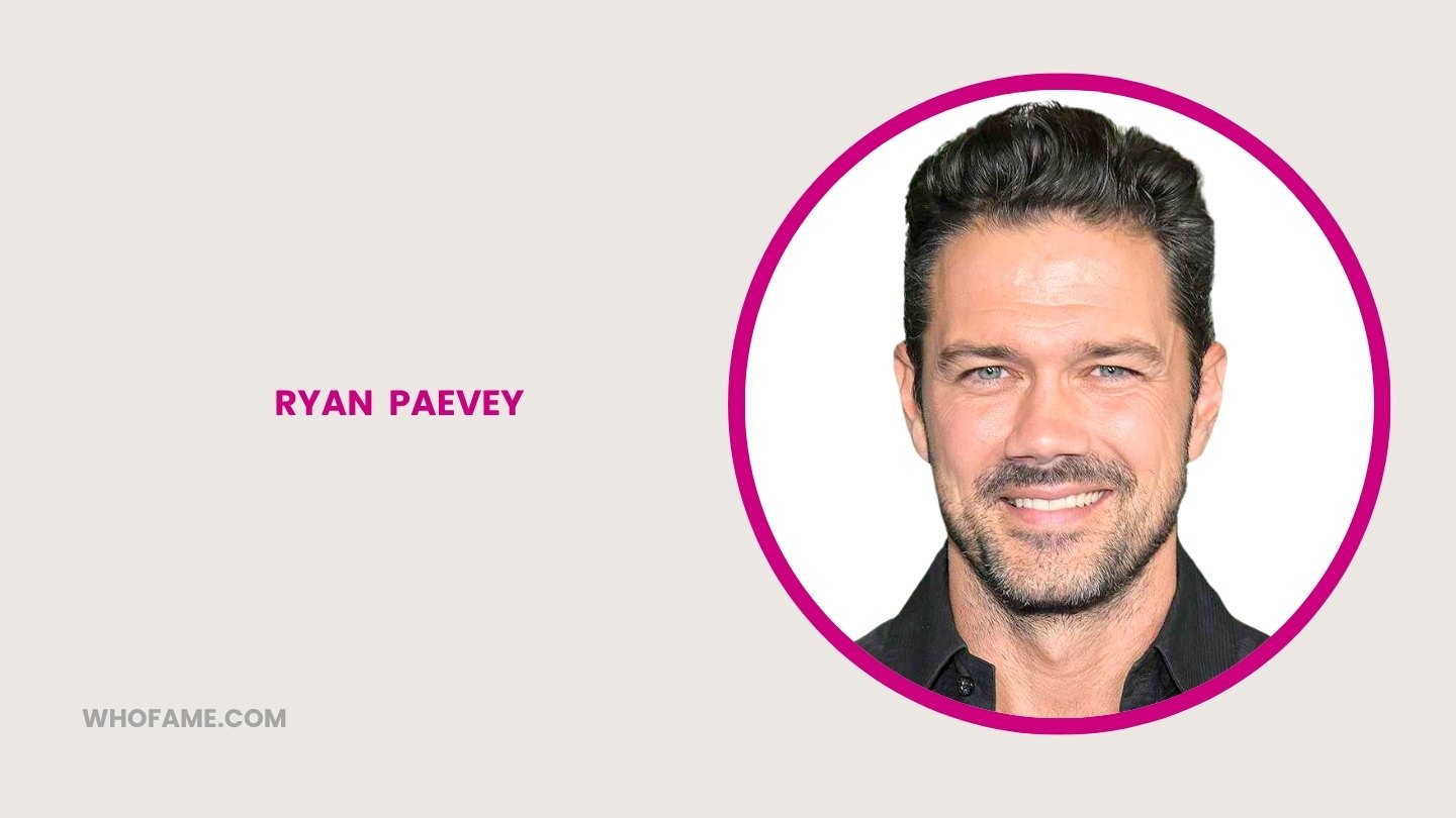 Ryan Paevey The Heartthrob Adventurer And Comeback Star You Need To