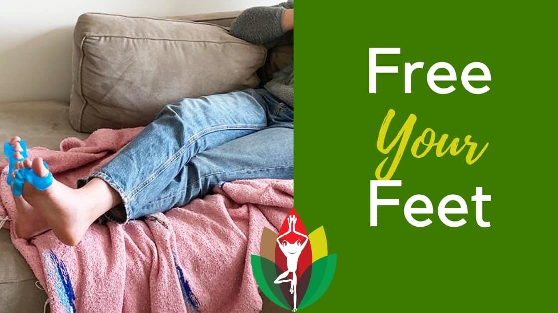 Free your Feet with Yoga Toes® Relief from Foot Pain