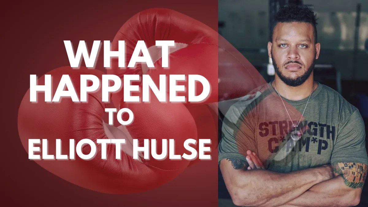 What Happened to Elliott Hulse? Details Explained