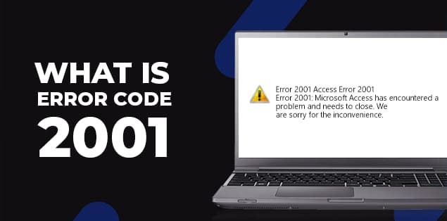 What Is Error Code 2001? | Why.Do