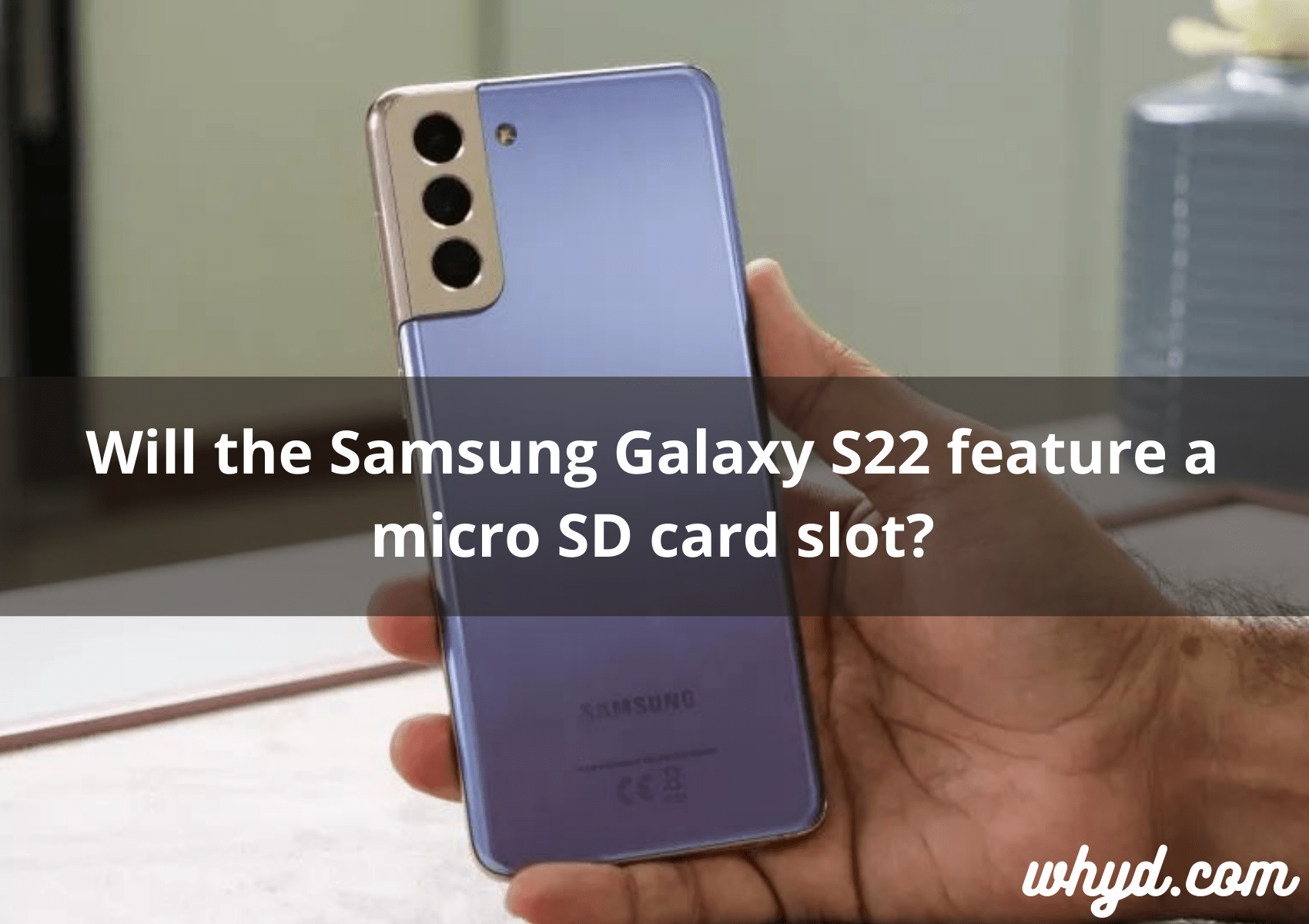 Will the Samsung Galaxy S22 feature a micro SD card slot?