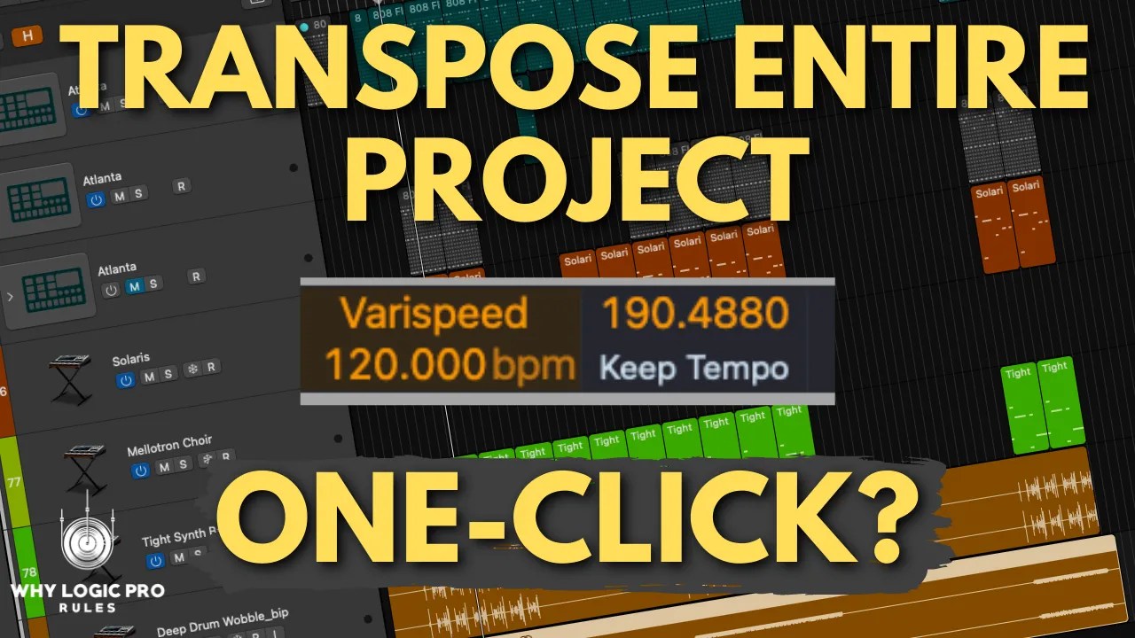 How to Transpose Anything in Logic Pro Yes, Even Entire Project