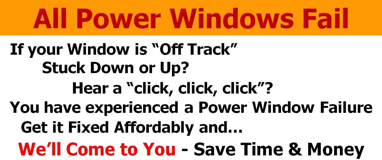 Power Window Repair The Power Window Doctors Mobile Power Window Repair
