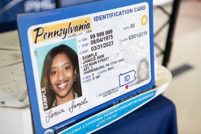 Pa. REAL ID 1 year before federal requirement begins WHYY