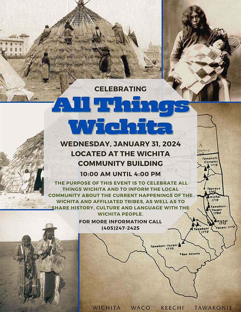 Celebrating All Things Wichita Wichita and Affiliated Tribes
