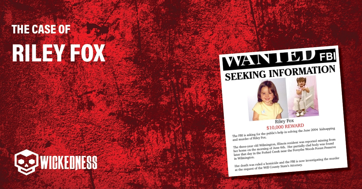 Riley Fox Father admitted to crime he didn't commit.