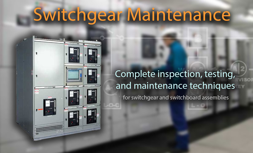 Switchgear and Switchboard Inspection and Testing Guide Articles