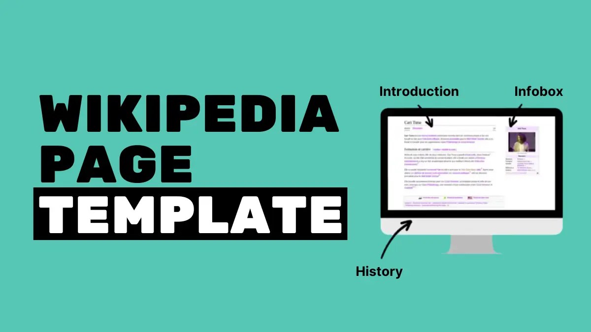 Wikipedia Page Template Guide for Biographies and Company