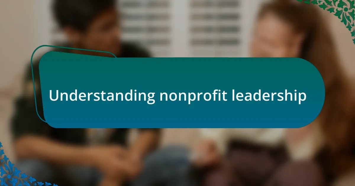 What I Learned from Nonprofit Leadership wikileaks.cx