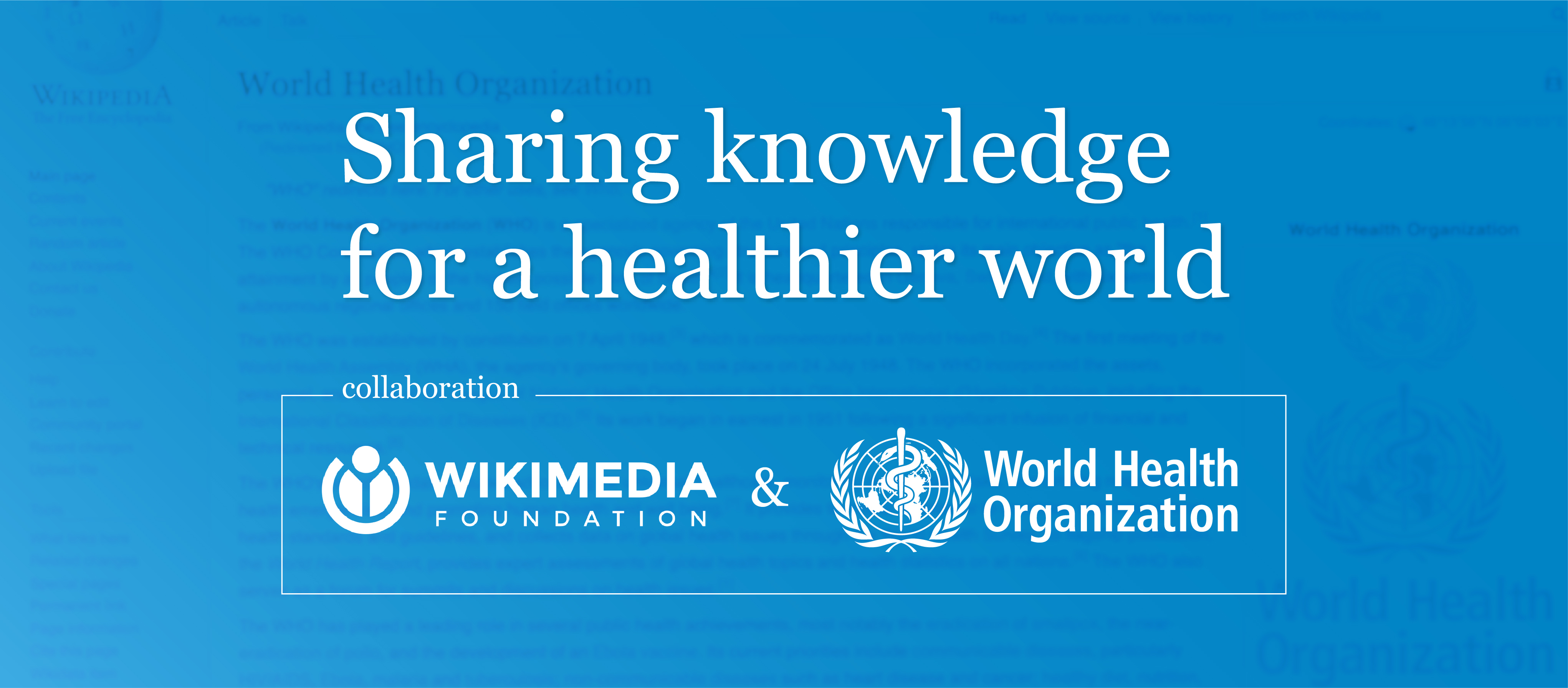 The World Health Organization and Wikimedia Foundation expand access to