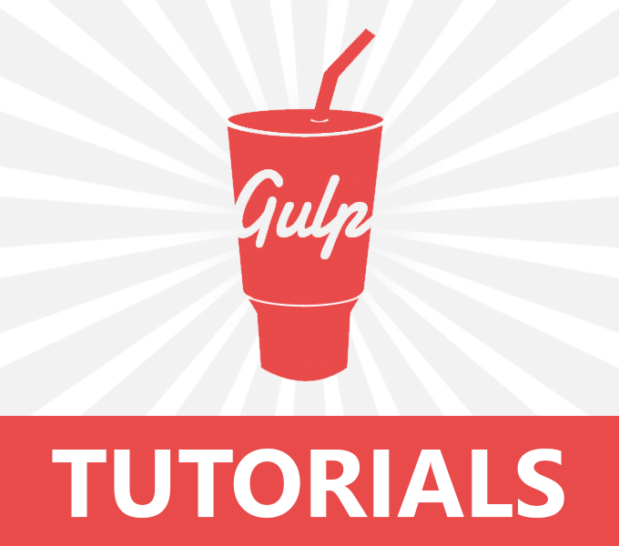 gulp Gulp Gulp Tutorials gulp sass gulp tutorial