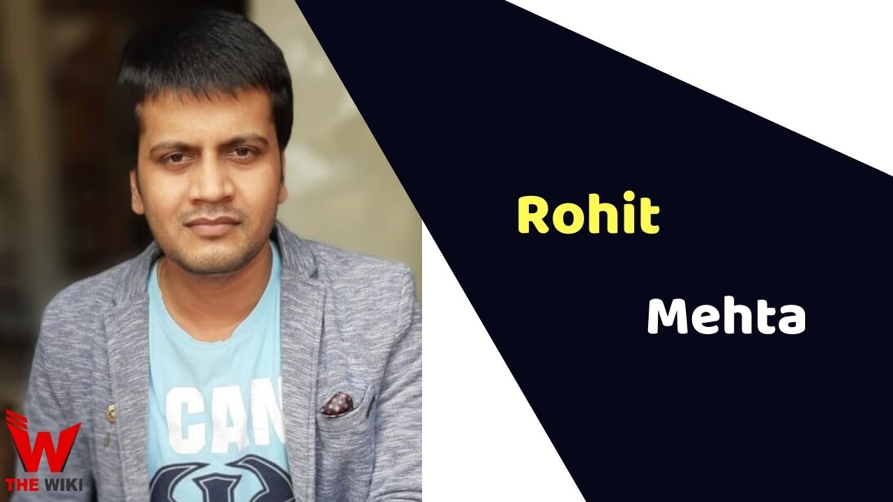 Rohit Mehta (Blogger) Age, Blog, Biography, Family & More