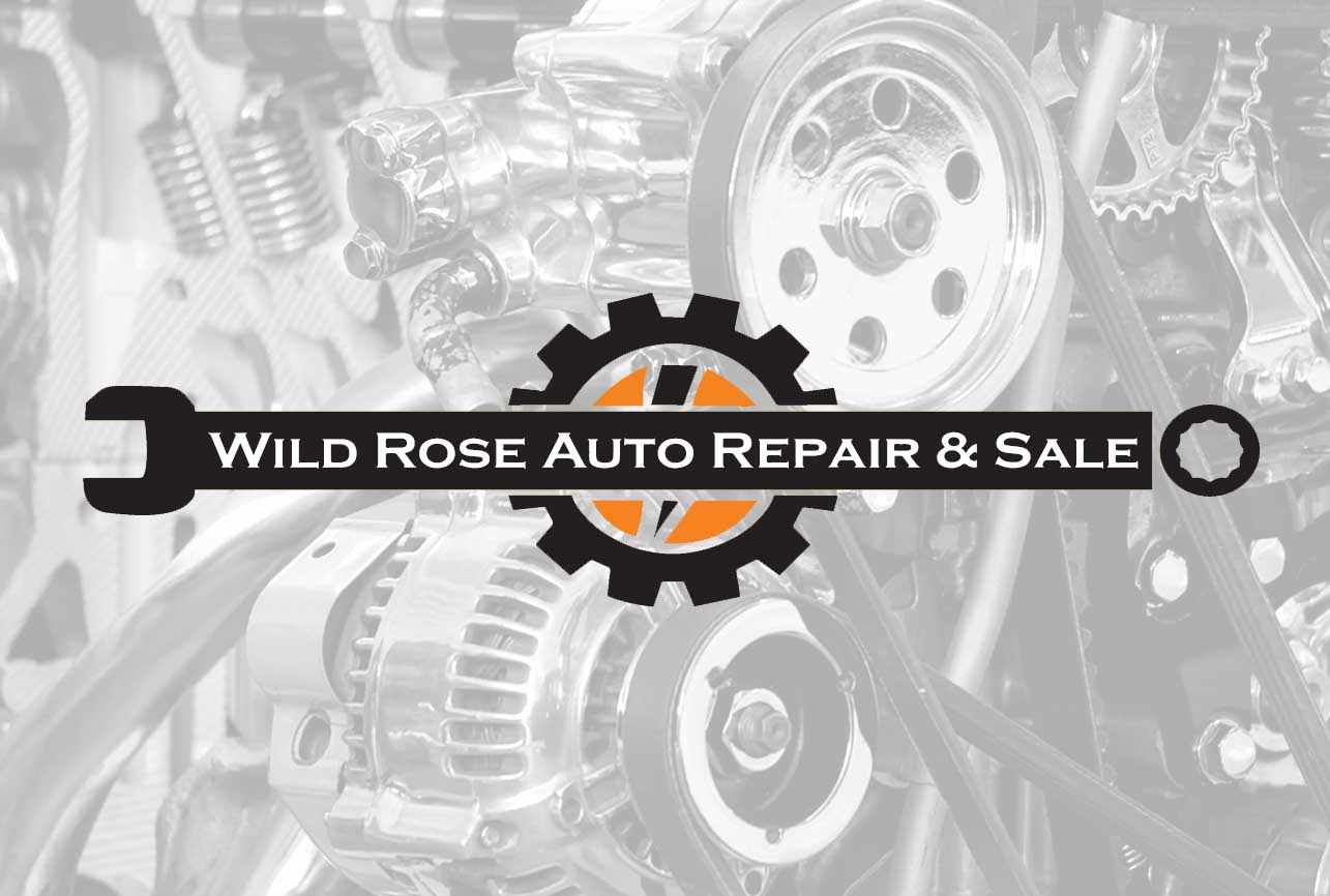 About Us Wild Rose Auto Repair & Sale