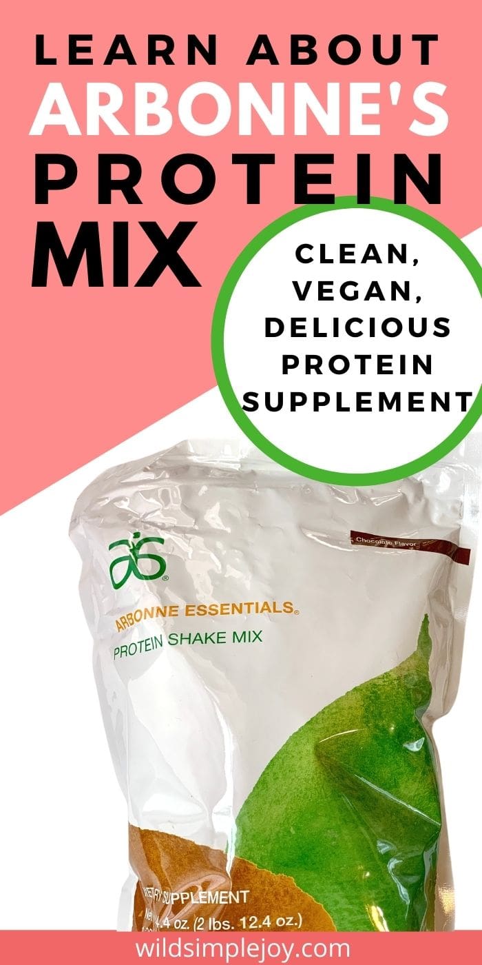 Feel Fit! Arbonne Protein Powder Review and Ingredients Wild Simple Joy