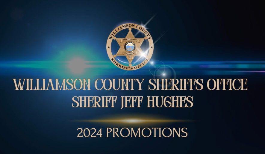 Williamson County Sheriff's Office 2024 Promotions Williamson County