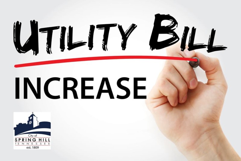 Reminder Spring Hill Residents to See Increased Utility Bill
