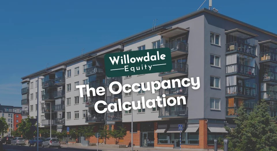 How is Occupancy Calculated in Real Estate? Willowdale Equity