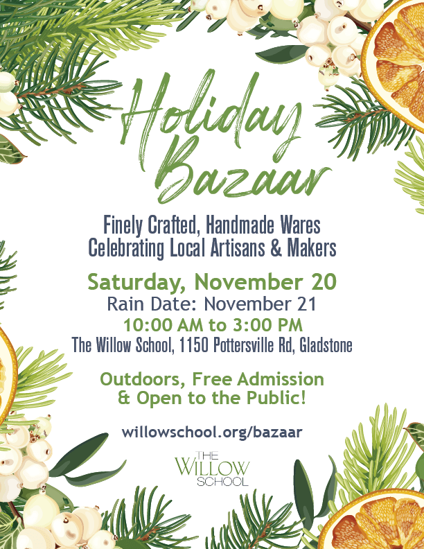 Shop Local & Sustainable at Willow’s Holiday Bazaar! The Willow School