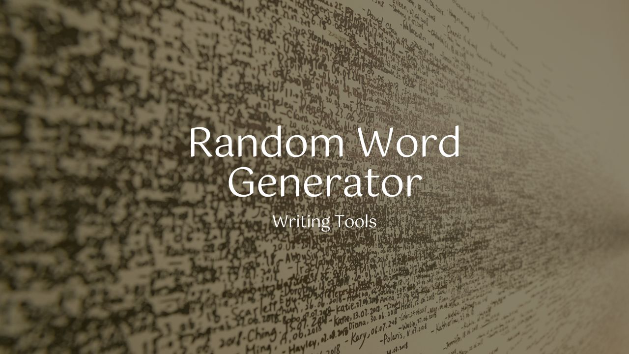 Random Word Generator Generate Random Words Willow Writes