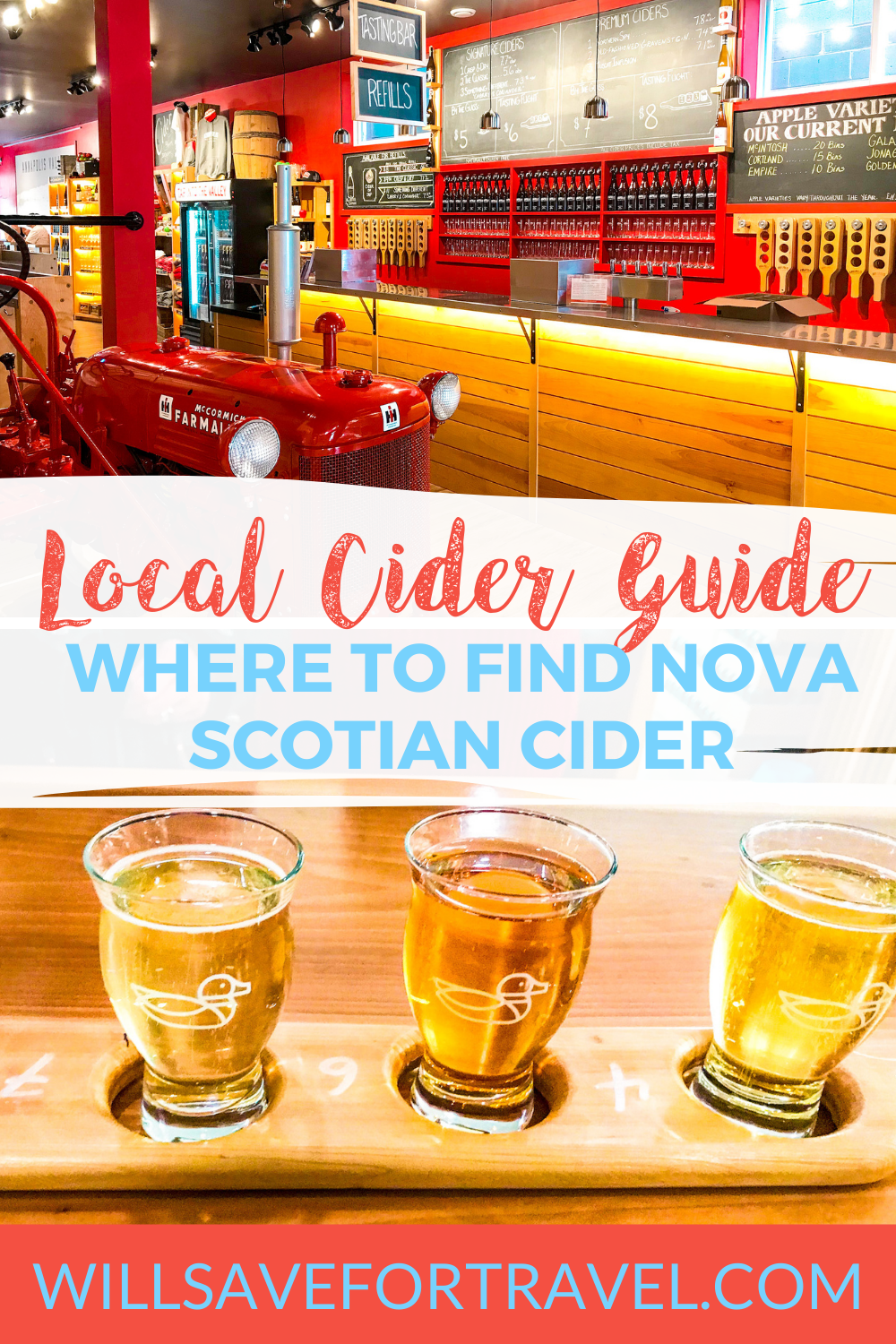 Will Save For Travel Nova Scotia Cider Guide Where To Find Local Cider