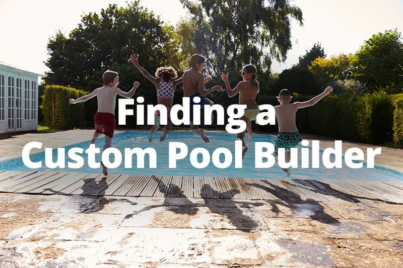 Finding a DFW Custom Pool Builder Read First! Willsha Pools