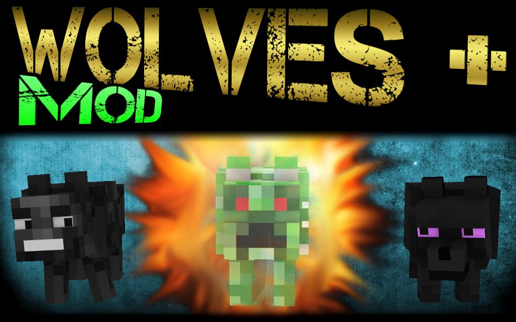 Wolves+ Minecraft Mod Willsr71