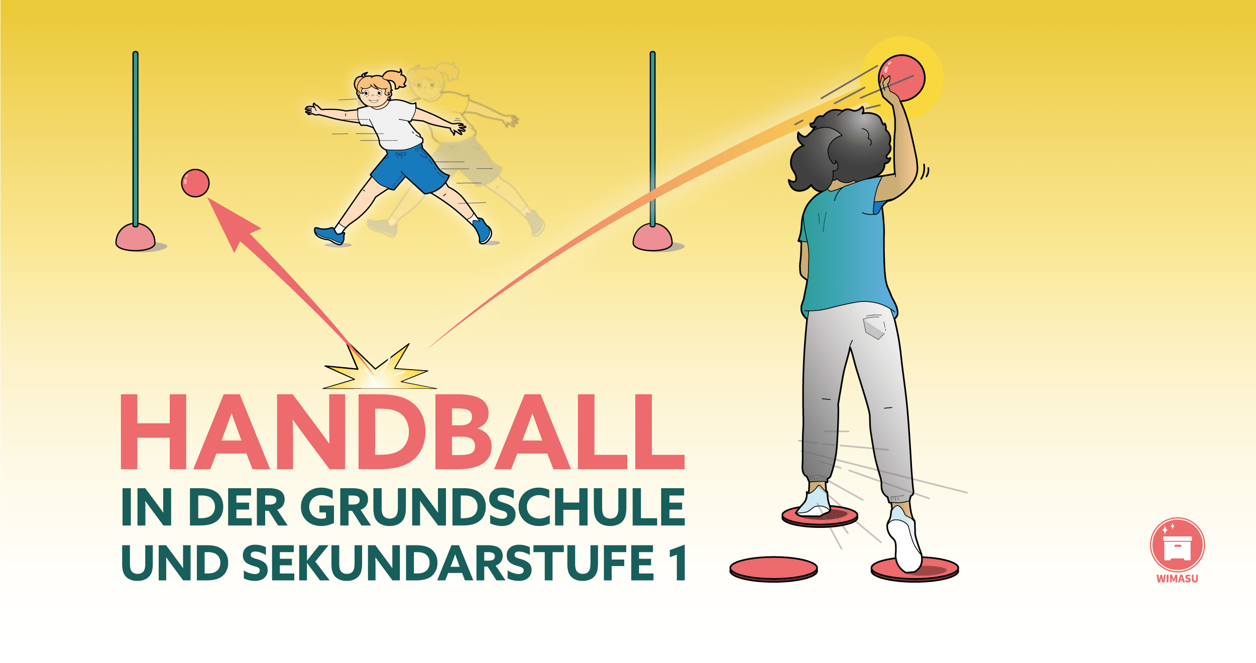 Handball in der Grundschule und Sekundarstufe 1 einführen Sportunterricht