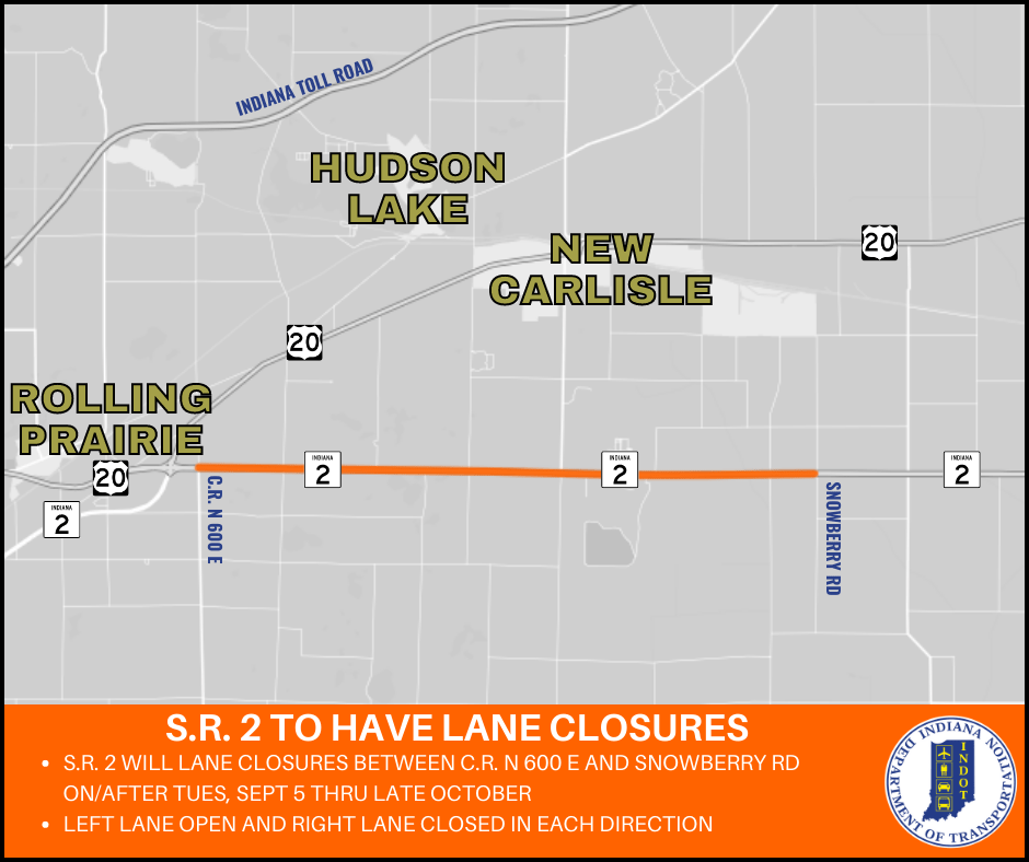 State Road 2 to have lane closures in LaPorte and St. Joseph Counties