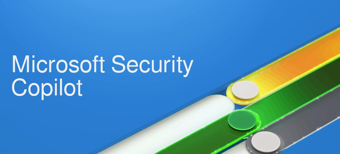 Microsoft launches AIpowered Security Copilot for cybersecurity