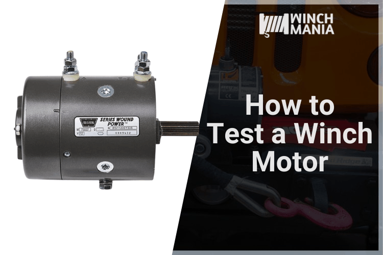 How to Test a Winch Motor