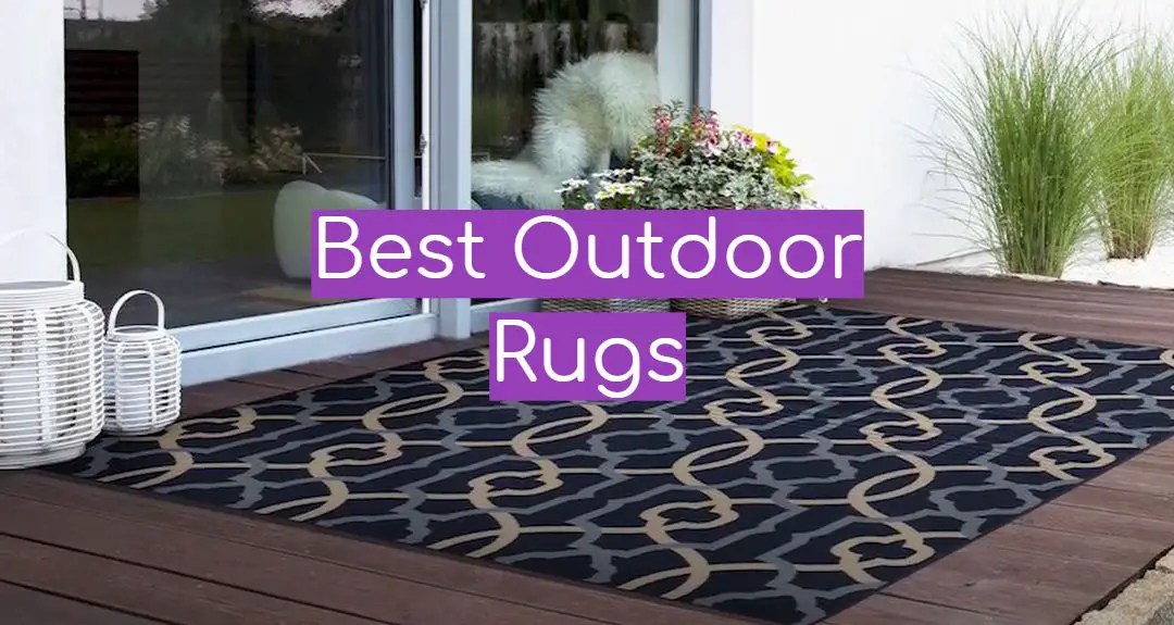 Top 5 Best Outdoor Rugs [April 2024 Review] WindChimesGuide
