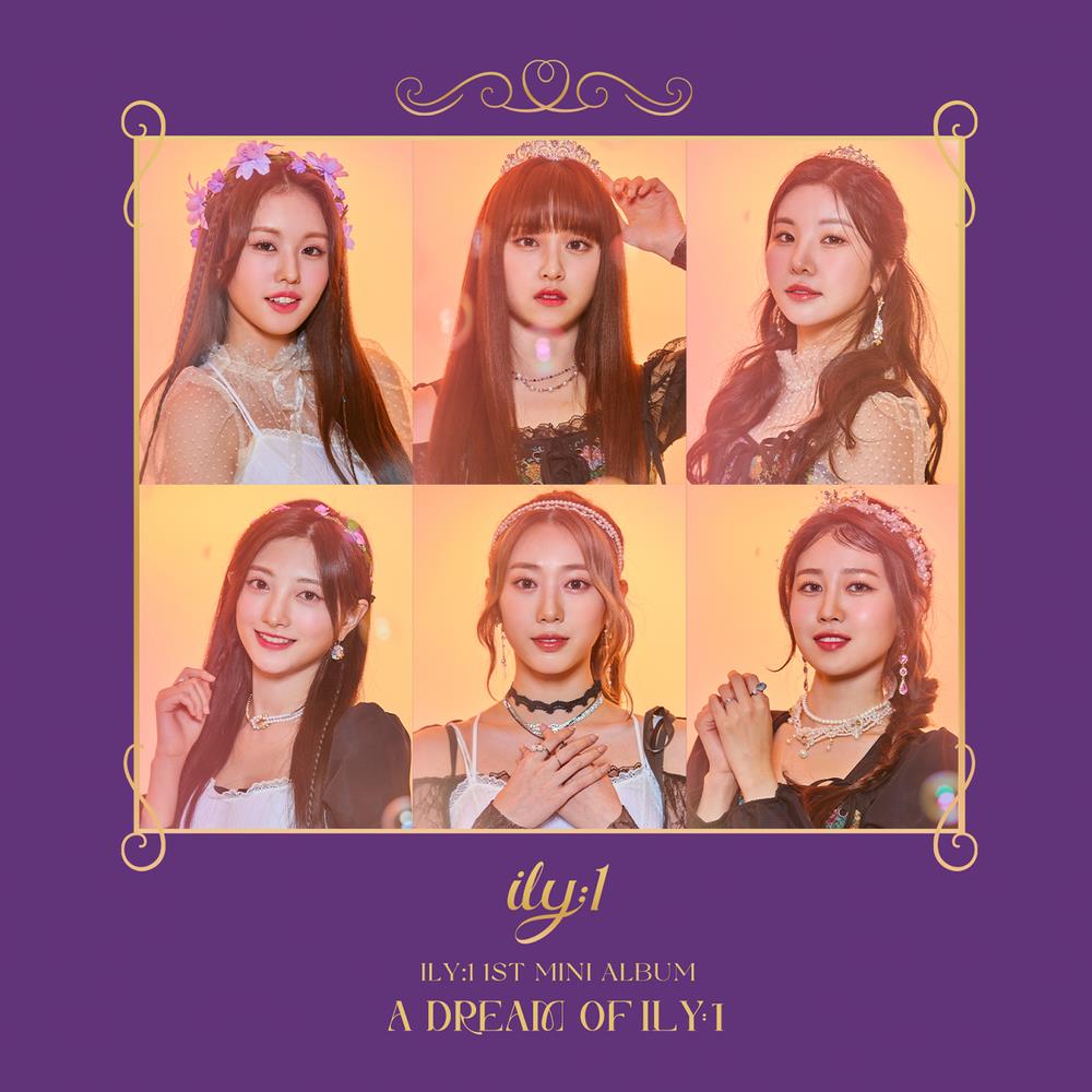韓國女團 ILY:1 아일리원(有2個台灣人成員) 第一張迷你專輯 A Dream Of ILY:1 舞台、成員介紹與認人