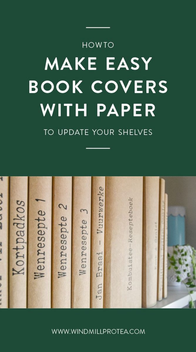 How To Make Easy & NonPermanent DIY Book Covers Windmill & Protea