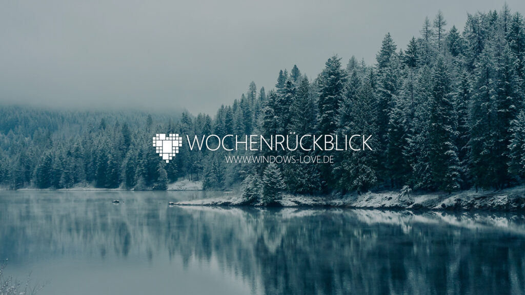 Kategorie Wochenrückblick Windows Love