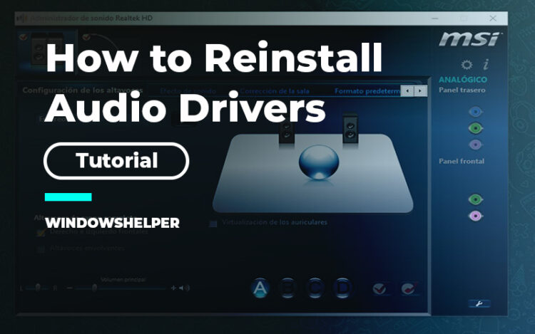 How to Reinstall Audio Drivers on Windows 10 – WindowsHelper