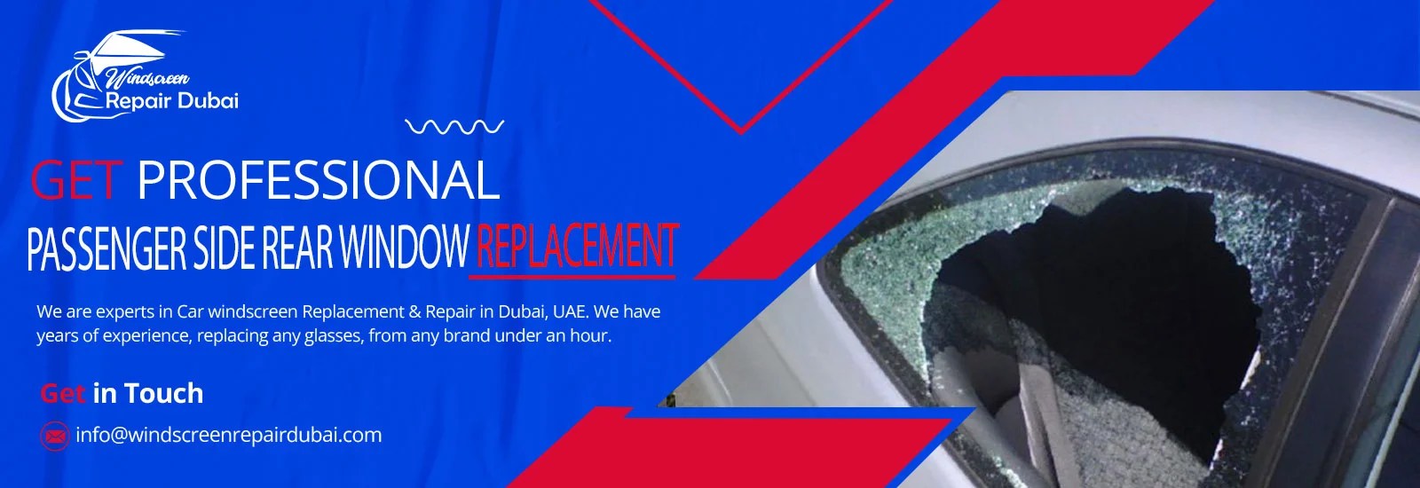Passenger Side Rear Window Replacement Services Dubai
