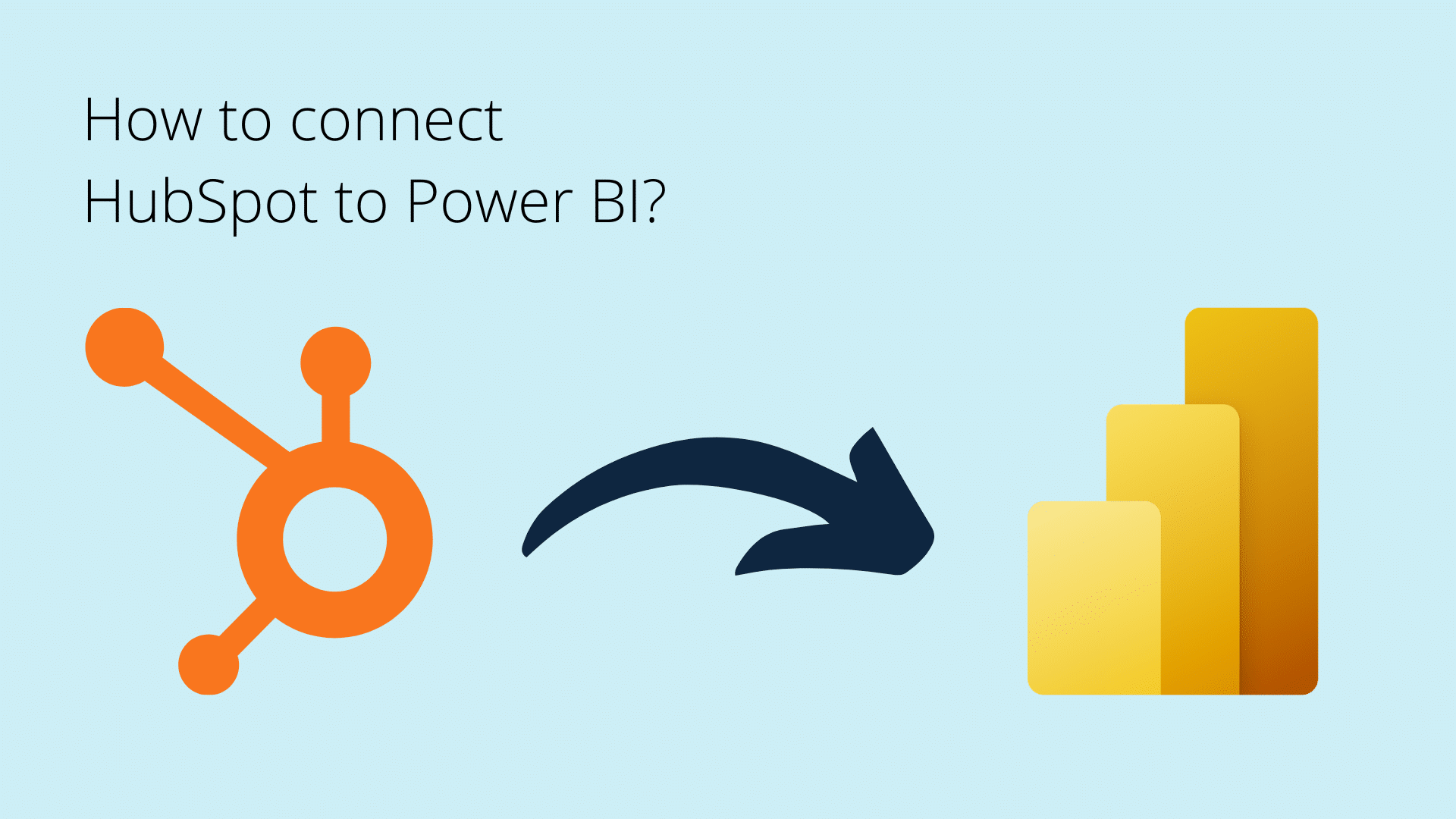 How to connect HubSpot to Power BI? Data and Marketing Attribution