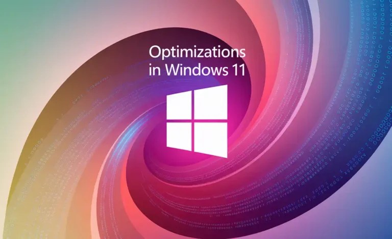 Optimizations In Windows 11