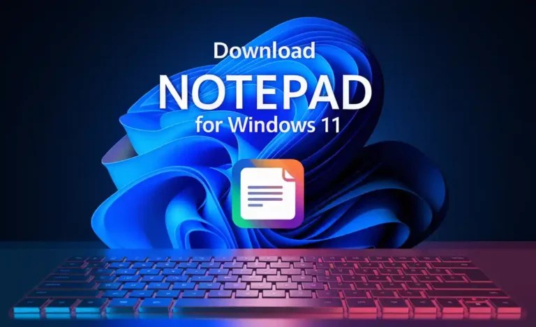Download Notepad For Windows 11