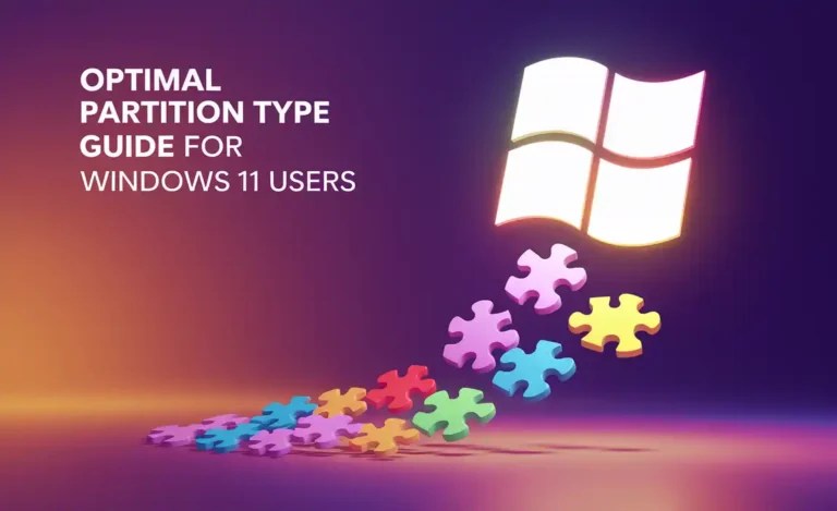 Optimal Partition Type Guide For Windows 11 Users