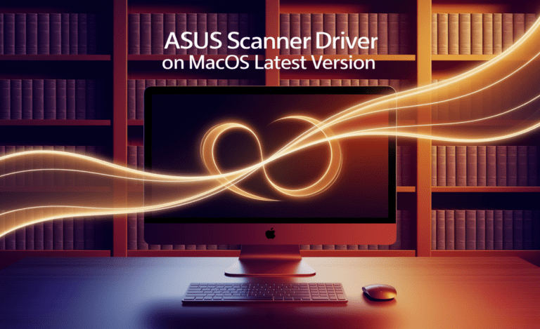 ASUS Scanner Driver on macOS Latest Version