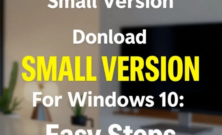 Download Small Version Python For Windows 10: Easy Steps