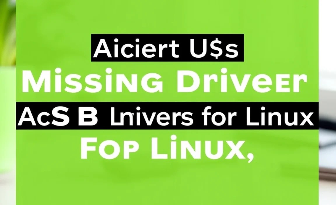 Finding the Latest Acer USB Drivers for Linux