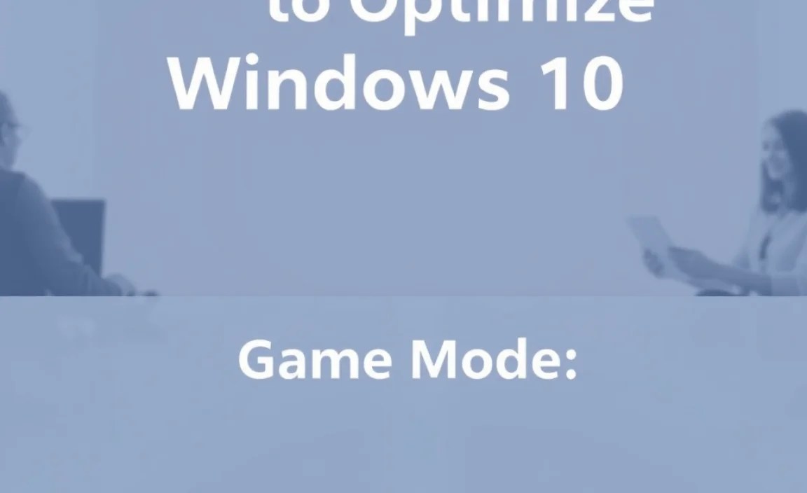 Game Mode: Enabling and Configuring